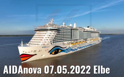 AIDAnova 07.05.2022 Elbe