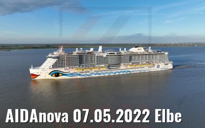 AIDAnova 07.05.2022 Elbe