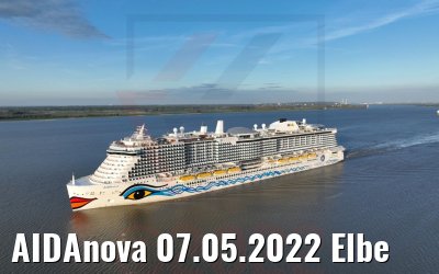 AIDAnova 07.05.2022 Elbe
