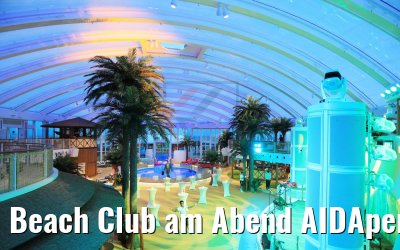 Beach Club am Abend AIDAperla