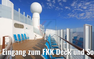 Eingang zum FKK Deck und Sonnendecks AIDAperla