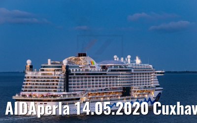 AIDAperla 14.05.2020 Cuxhaven M.Kokartis