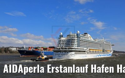 AIDAperla Erstanlauf Hafen Hamburg 17.03.2018