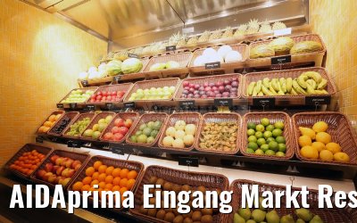 AIDAprima Eingang Markt Restaurant
