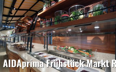 AIDAprima Frühstück Markt Restaurant