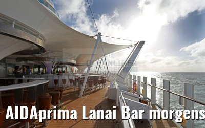 AIDAprima Lanai Bar morgens