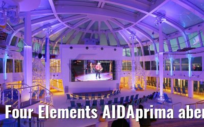 Four Elements AIDAprima abends