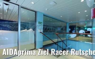 AIDAprima Ziel Racer Rutsche