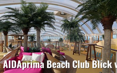 AIDAprima Beach Club Blick von oberer Ebene