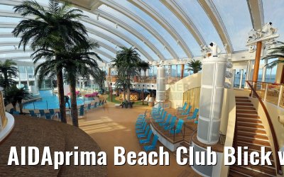 AIDAprima Beach Club Blick von oberer Ebene