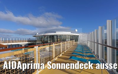 AIDAprima Sonnendeck ausserhalb Beach Club