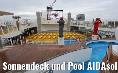 Sonnendeck und Pool AIDAsol