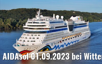 AIDAsol 01.09.2023 bei Wittenbergen