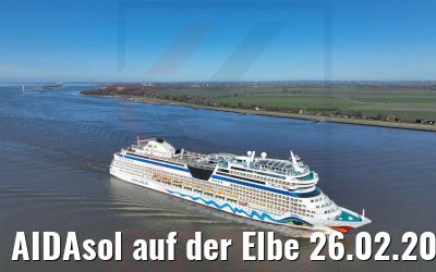 AIDAsol auf der Elbe 26.02.2022