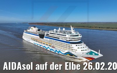 AIDAsol auf der Elbe 26.02.2022