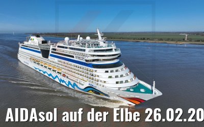 AIDAsol auf der Elbe 26.02.2022