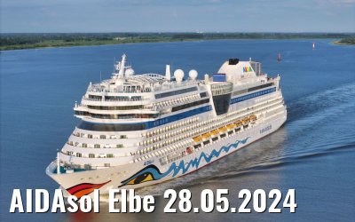 AIDAsol Elbe 28.05.2024