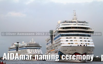 AIDAmar naming ceremony - port of Hamburg - 12th May 2012