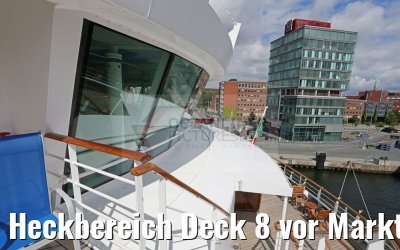 Heckbereich Deck 8 vor Markt Restaurant