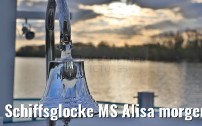 Schiffsglocke MS Alisa morgens