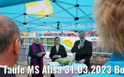 Taufe MS Alisa 31.03.2023 Bonn