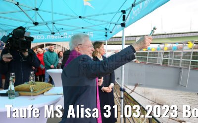 Taufe MS Alisa 31.03.2023 Bonn