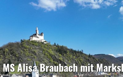 MS Alisa Braubach mit Marksburg 05.04.2023