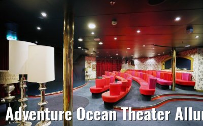 Adventure Ocean Theater Allure of the Seas