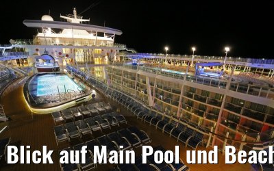 Blick auf Main Pool und Beach Pool Allure of the Seas
