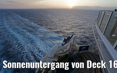 Sonnenuntergang von Deck 16 aus Allure of the Seas