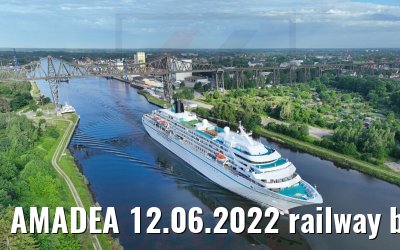AMADEA 12.06.2022 railway bridge Rendsburg NOK