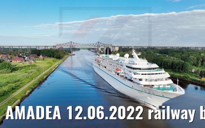 AMADEA 12.06.2022 railway bridge Rendsburg NOK