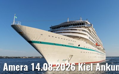 Amera 14.08.2026 Kiel Ankunft
