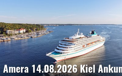 Amera 14.08.2026 Kiel Ankunft