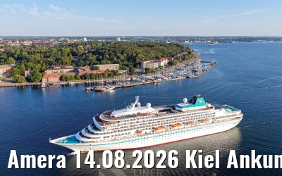 Amera 14.08.2026 Kiel Ankunft