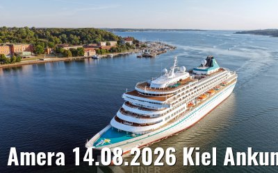 Amera 14.08.2026 Kiel Ankunft