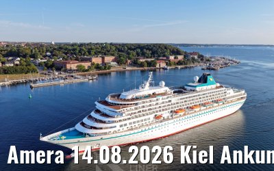 Amera 14.08.2026 Kiel Ankunft