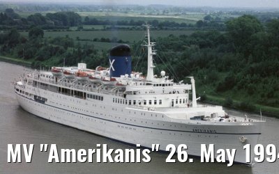 MV "Amerikanis" 26. May 1994 Kiel Canal