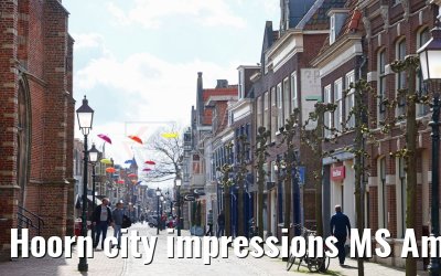 Hoorn city impressions MS Amina 07.04.2024