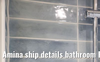 Amina ship details bathroom Rituals
