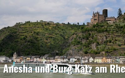 Anesha und Burg Katz am Rhein 27.06.2015