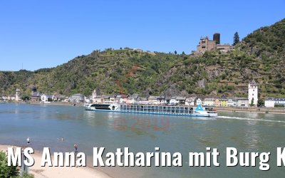 MS Anna Katharina mit Burg Katz 29.06.2019