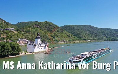 MS Anna Katharina vor Burg Pfalzgrafenstein in Kaub 29.06.2019