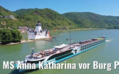 MS Anna Katharina vor Burg Pfalzgrafenstein in Kaub 29.06.2019