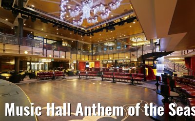 Music Hall Anthem of the Seas