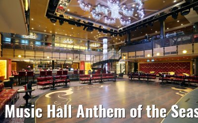 Music Hall Anthem of the Seas