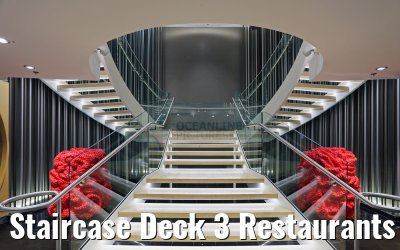 Staircase Deck 3 Restaurants