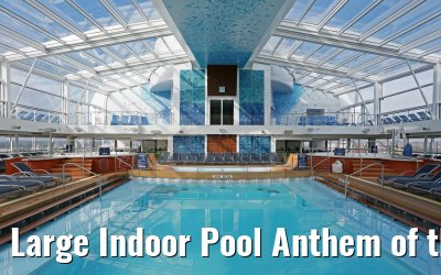 Large Indoor Pool Anthem of the Seas