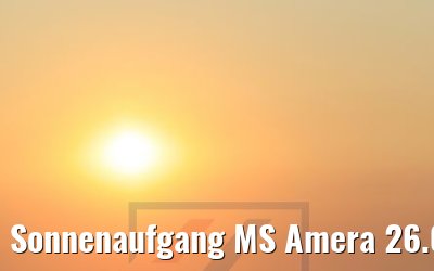 Sonnenaufgang MS Amera 26.08.2019