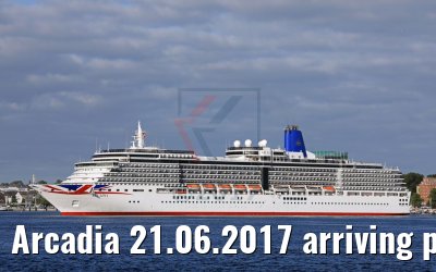Arcadia 21.06.2017 arriving port of Kiel